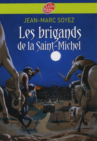 Les brigands de la Saint-Michel