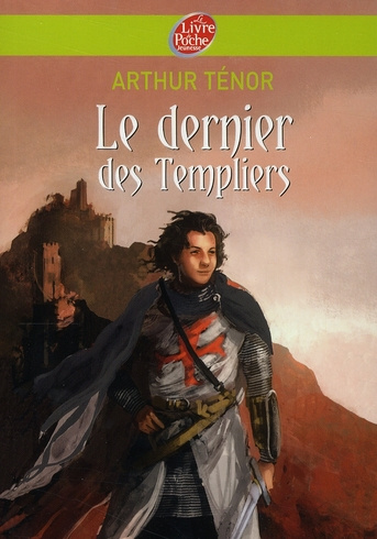 Le dernier des Templiers