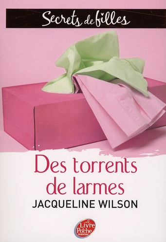 Secrets de Filles Tome 4 : Des torrents de larmes