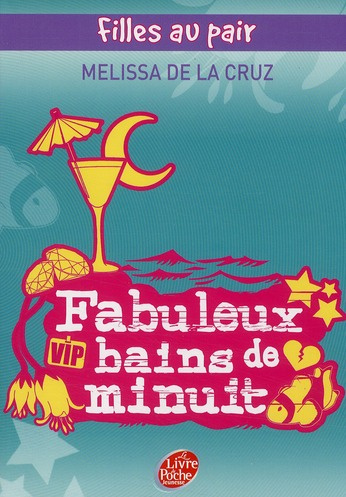 Filles au pair Tome 2 : Fabuleux bains de minuit