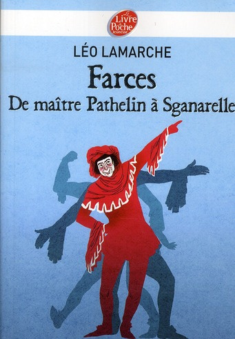 Farces de maître Pathelin à Sganarelle