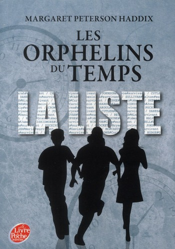 Les orphelins du temps/1La liste