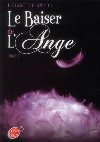 Le Baiser de l'Ange Tome 3
