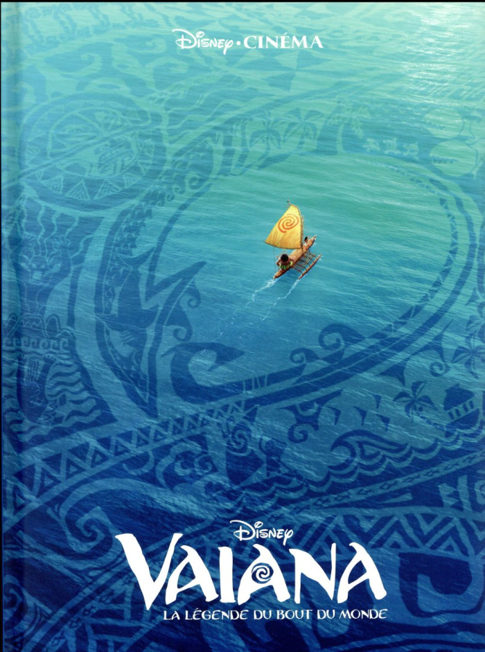Vaiana. La légende du bout du monde