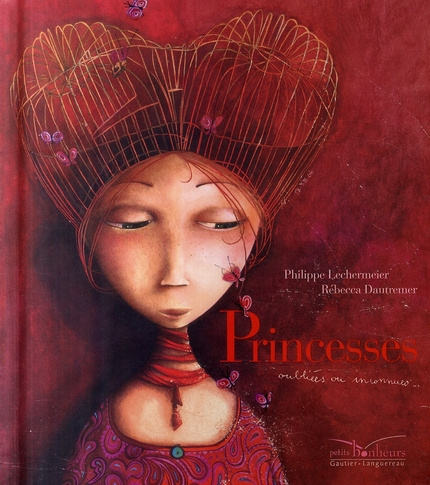 Princesses oubliées ou inconnues...