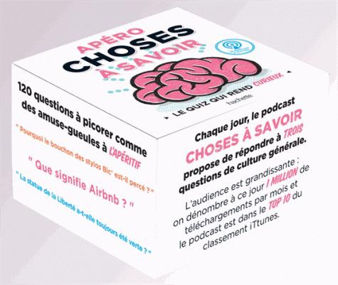 Apéro choses à savoir. Le quiz qui rend curieux. Avec 120 cartes questions