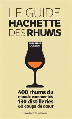 Le guide Hachette des rhums
