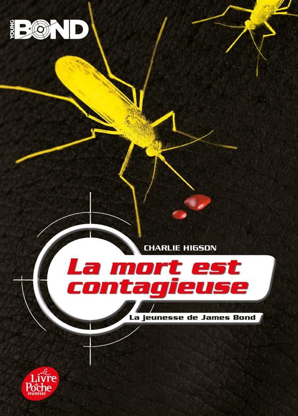 Young Bond Tome 2 : La mort est contagieuse