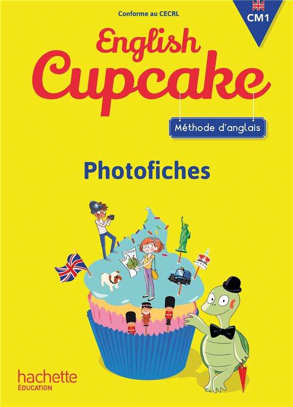 Méthode d'anglais CM1 English Cupcake. Photofiches, Edition 2016