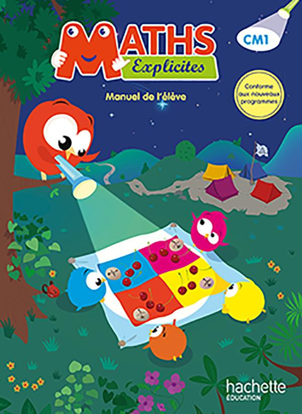Maths Explicites CM1. Edition 2016