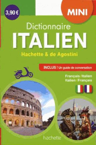 Mini dictionnaire Hachette & De Agostini français-italien et italien-français