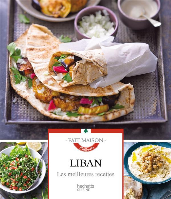 Liban. Les meilleures recettes