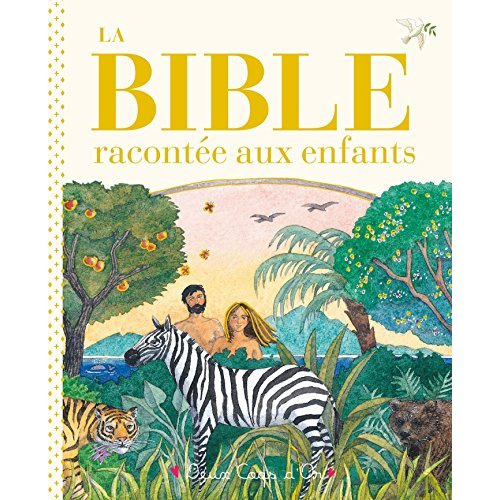 La Bible racontée aux enfants