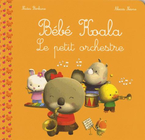 Bébé Koala : Le petit orchestre