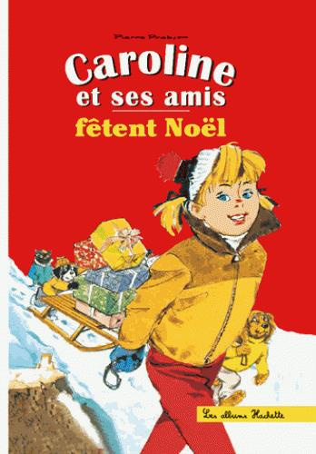 Caroline et ses amis fêtent Noël