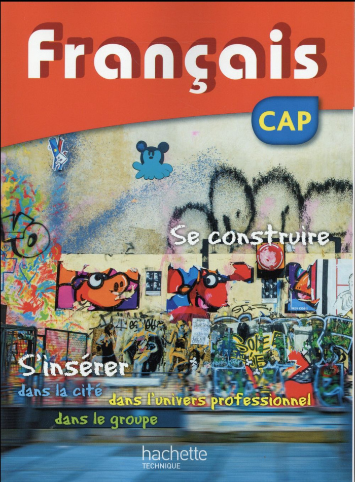 Français CAP. Livre de l'élève, Edition 2016