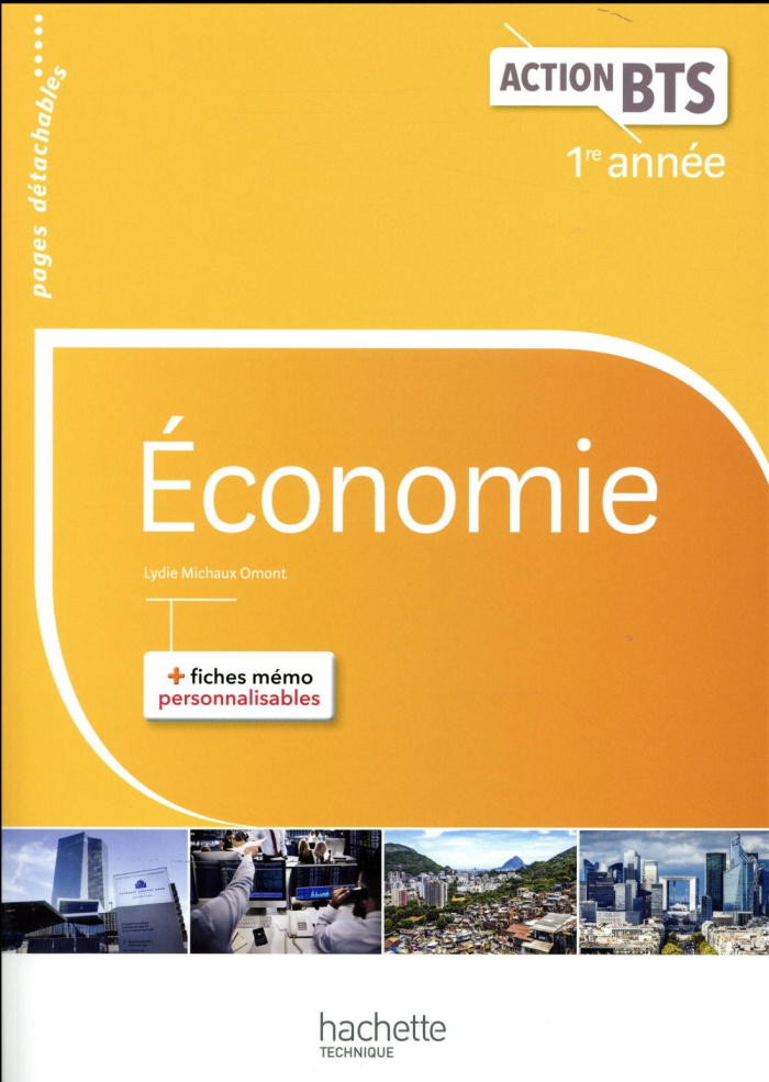 Economie 1re année BTS. Edition 2017