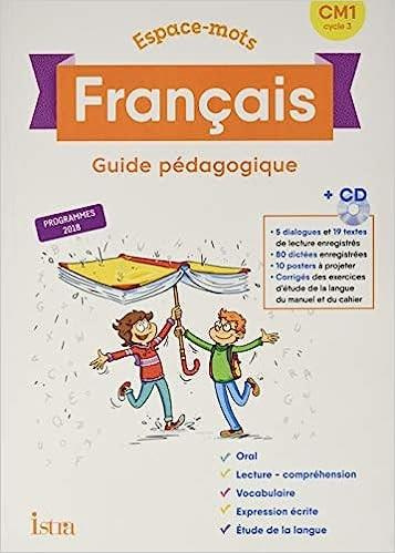 Espace-Mots Français CM1 - Guide pédagogique - Ed. 2020
