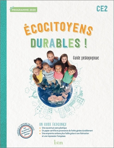 Ecocitoyens durables ! CE2. Guide pédagogique, Edition 2022