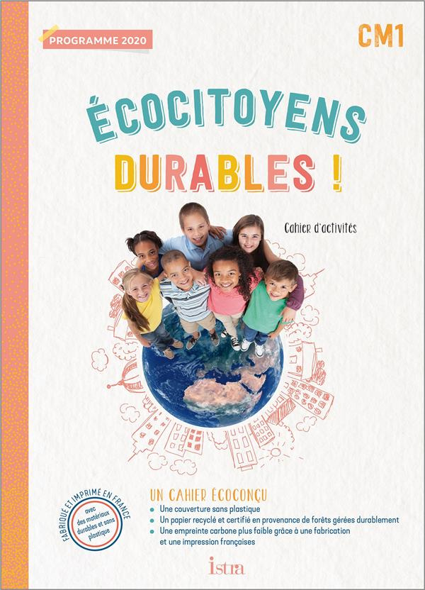 Ecocitoyens durables ! CM1. Cahier d'activités, Edition 2022