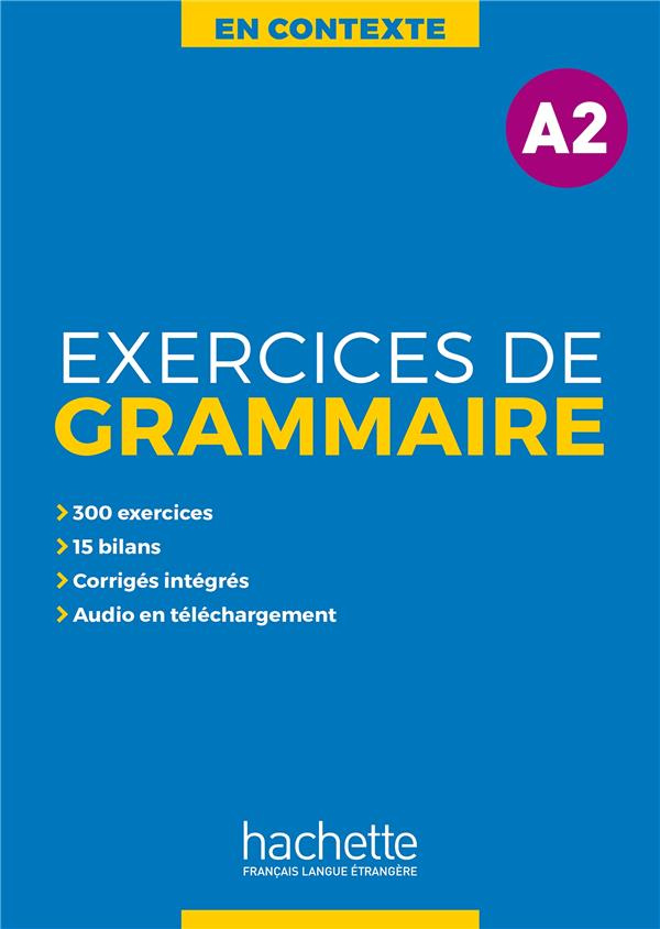 Exercices de grammaire A2