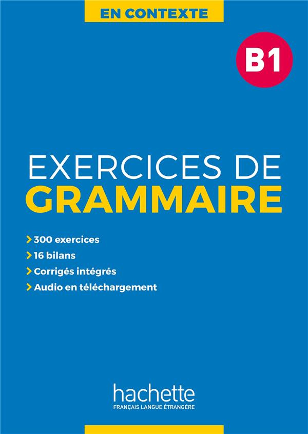 Exercices de grammaire B1