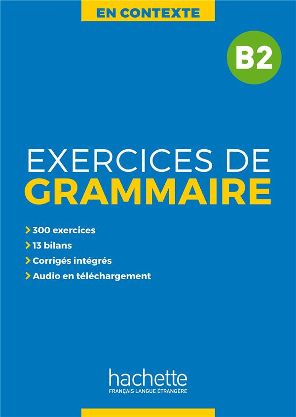 Exercices de grammaire B2