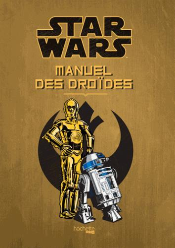 Manuel des droïdes Star Wars