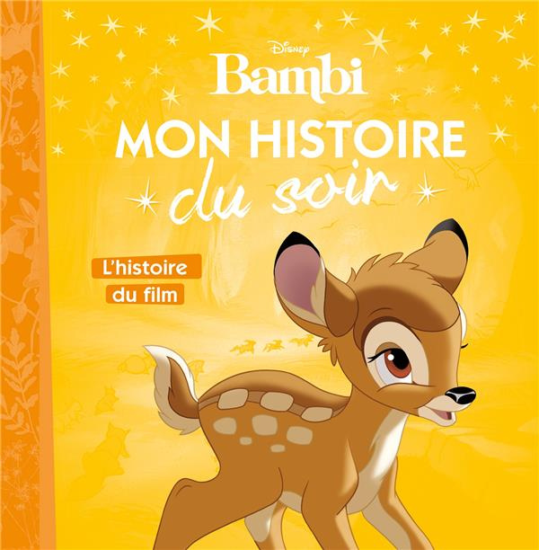 Bambi. L'histoire du film
