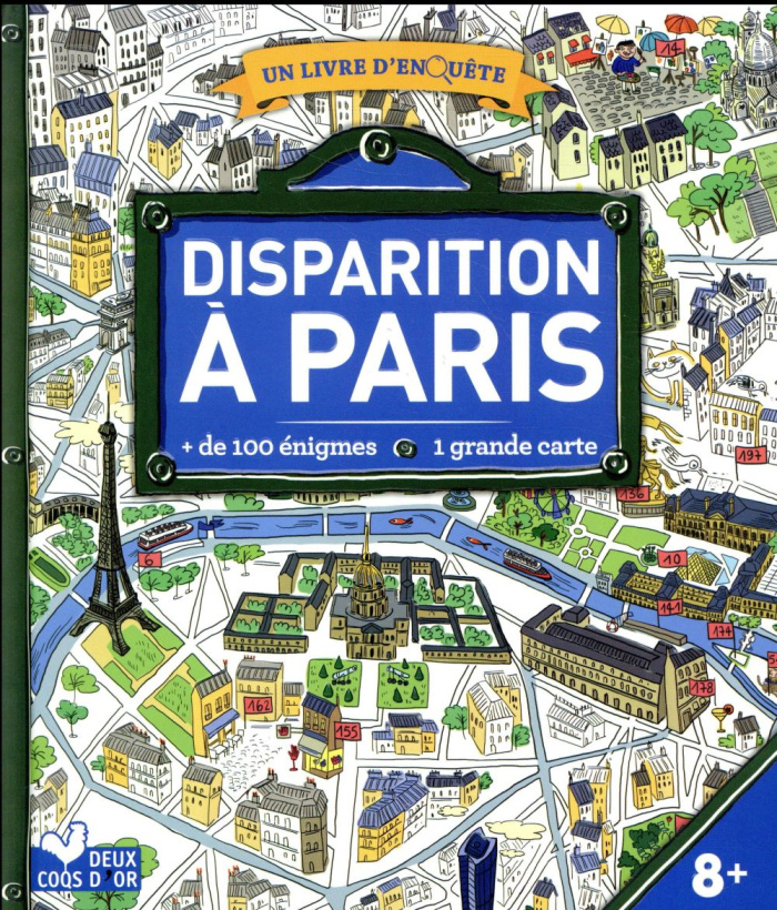 Disparition à Paris.   de 1000 énigmes. Avec une grande carte