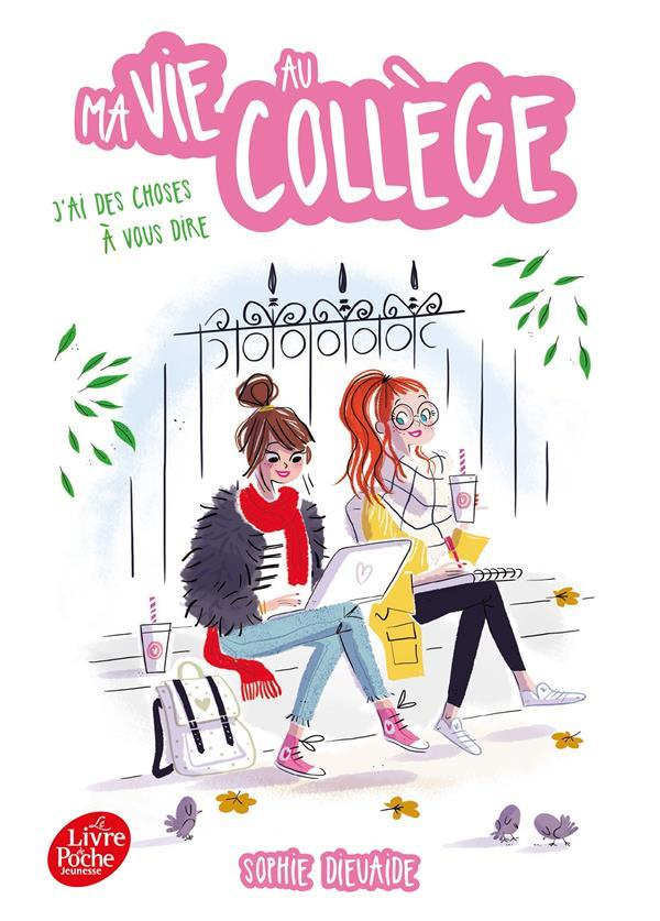 Ma vie au collège : J'ai des choses à vous dire