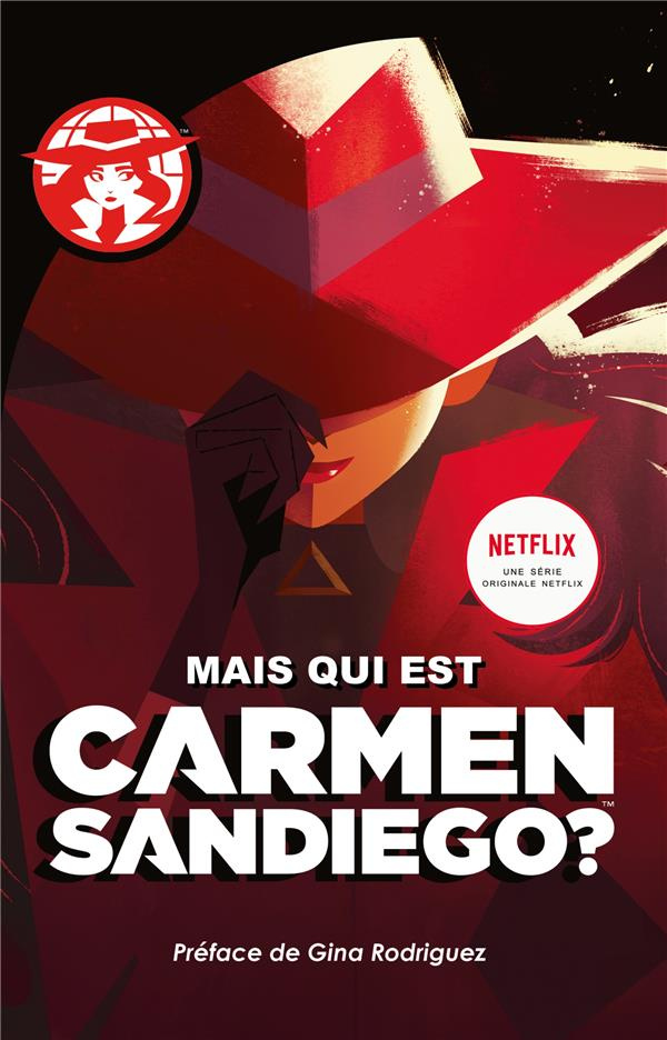 Carmen Sandiego : Mais qui est Carmen Sandiego ?