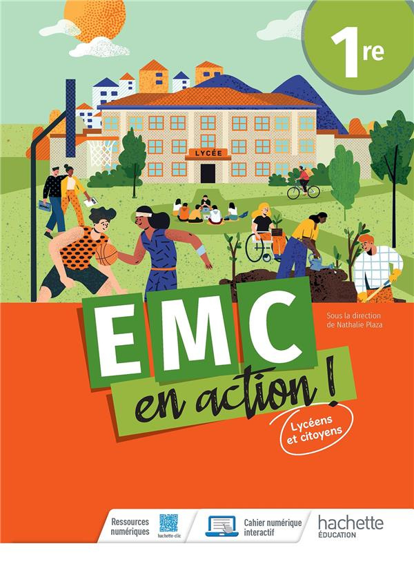 EMC en action ! 1re. Lycéens et citoyens, Edition 2023