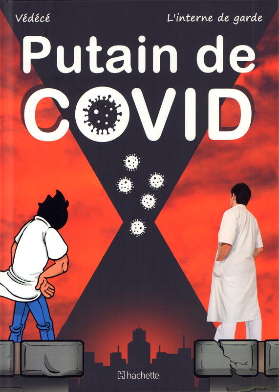 Putain de Covid