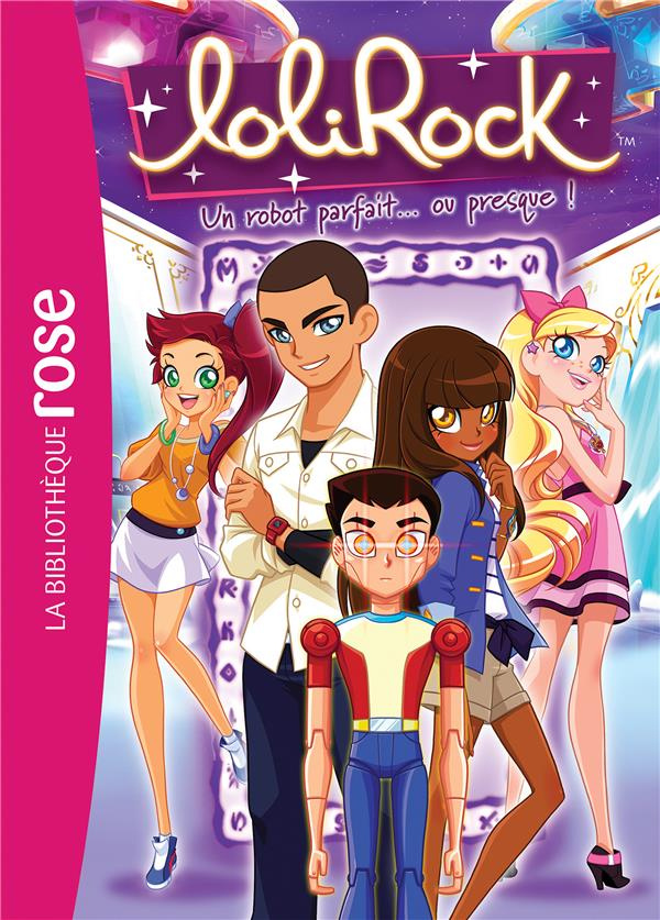 LoliRock Tome 27 : Un robot parfait... ou presque !