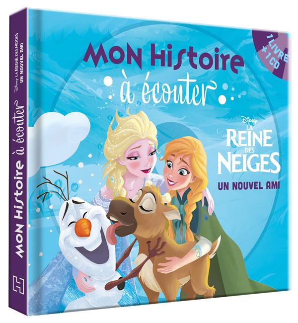 La Reine des Neiges. Un nouvel ami, avec 1 CD audio