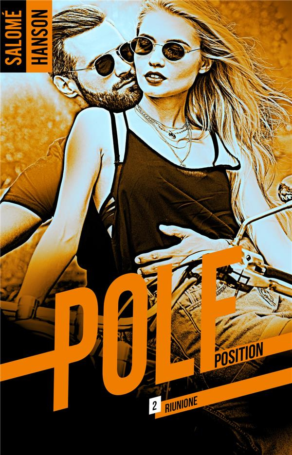Pole Position. Tome 2