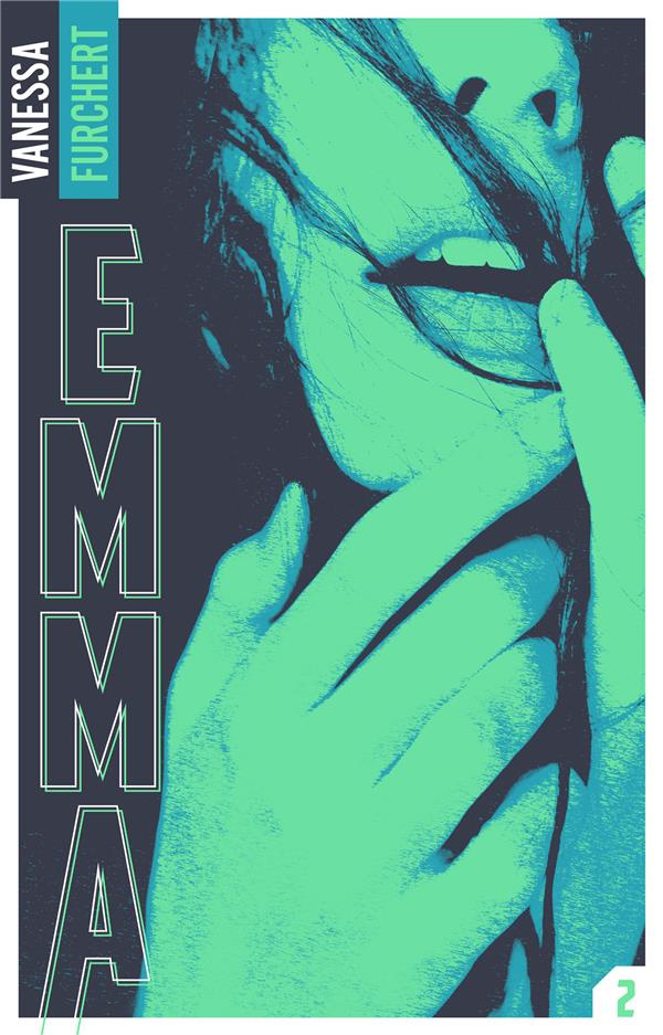 Emma. Tome 2