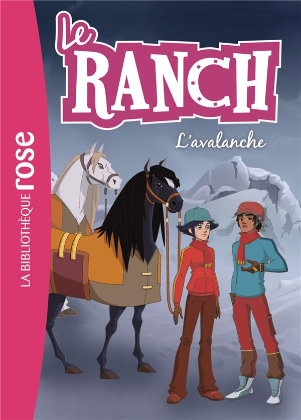 Le ranch Tome 21 : L'avalanche