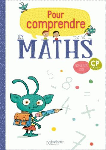 Pour comprendre les maths CP cycle 2. Edition 2018