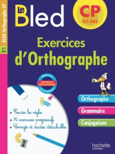Exercices d'orthographe CP 6-7 ans