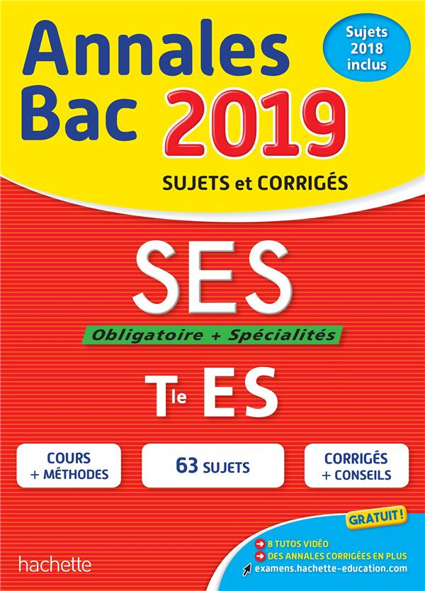 Annales BAC SES Tle ES. Edition 2019