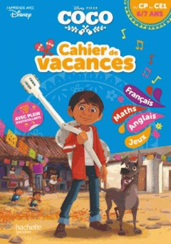 Cahier de vacances Coco du CP au CE1. 6/7 ans