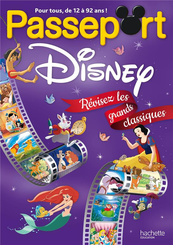 Passeport Disney. Révisez les grands classiques