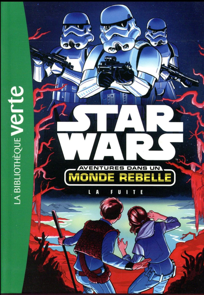 Star Wars Aventures dans un monde rebelle Tome 1 : La fuite