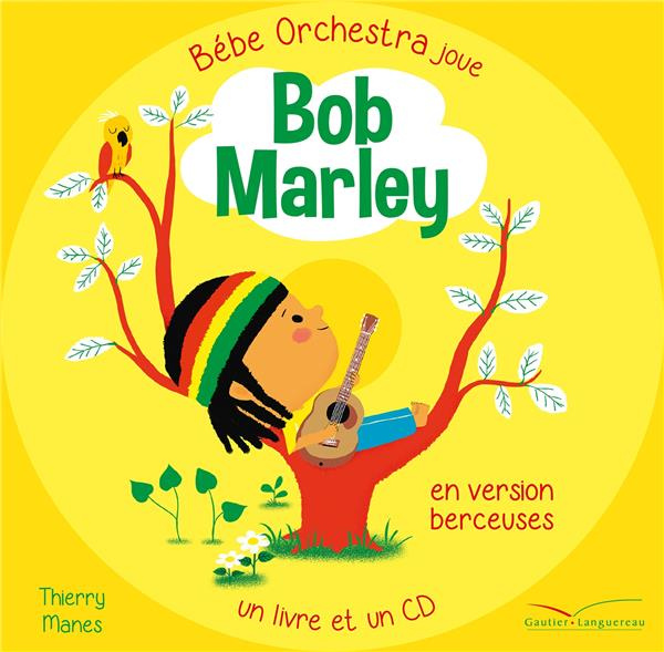 Bébé orchestra : Bob Marley