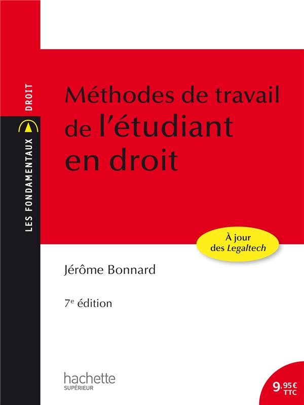 Méthodes de travail de l'étudiant en droit. 7e édition