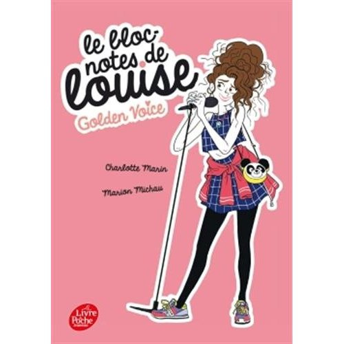 Le bloc-notes de Louise Tome 2 : Golden Voice