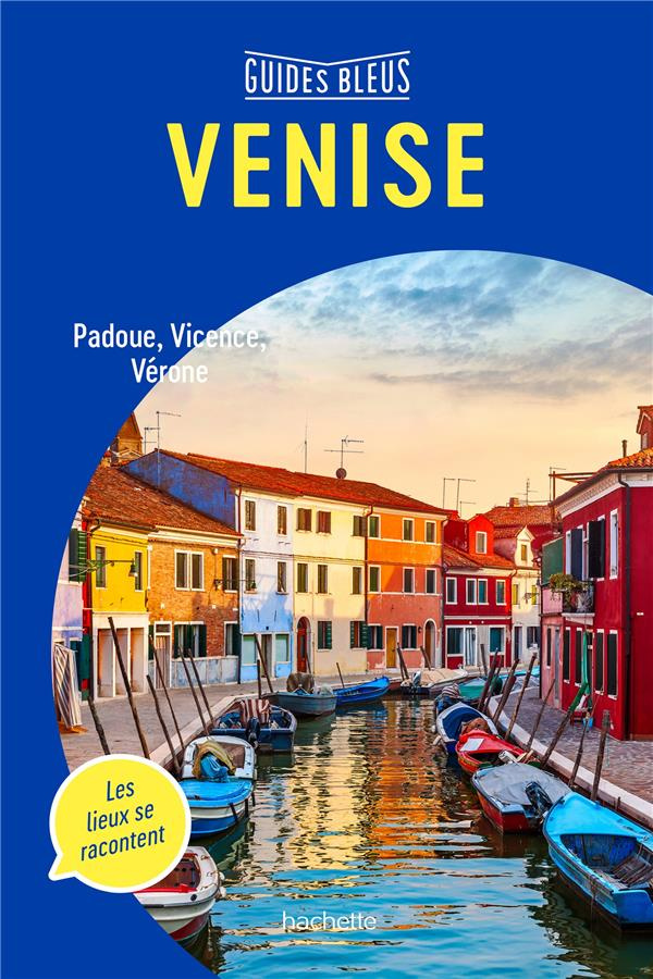 Venise. Padoue et la Brenta, Vicence, Vérone, Edition 2021, avec 1 Plan détachable