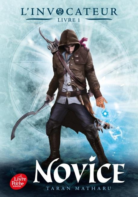L'invocateur Tome 1 : Novice